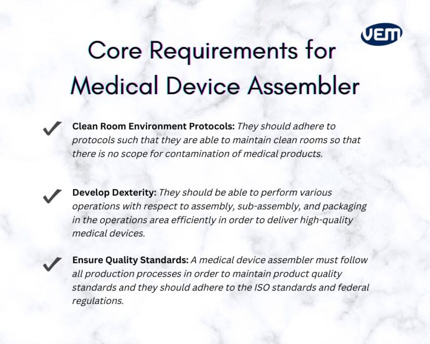 core requirements for medical device assembly